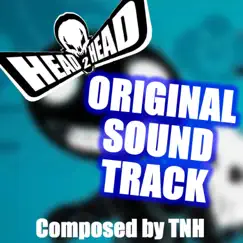 Head 2 Head (Original Sound Track) by TNH Nebula album reviews, ratings, credits