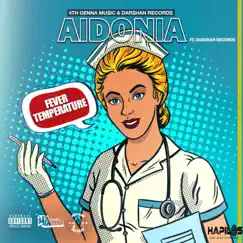 Fever Temperature (feat. DARSHAN RECORDS) - Single by Aidonia album reviews, ratings, credits