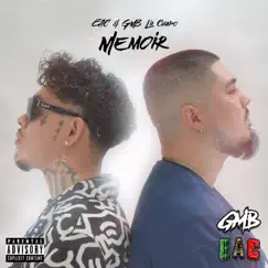 Memoir (feat. GMB Lil Chapo) - Single by EAC album reviews, ratings, credits