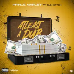 At Least a Dub (feat. GMN Hatch) - Single by Prince Marley album reviews, ratings, credits