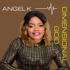 Dimensional God - Single by Angel K album reviews, ratings, credits