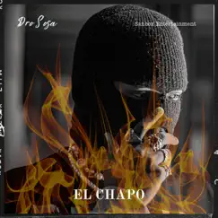 El Chapo - Single by Dro Sosa album reviews, ratings, credits