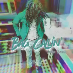 Bag Callin' - Single by JayOso Smoove album reviews, ratings, credits