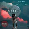 POTENT (feat. KingX) - Single album lyrics, reviews, download