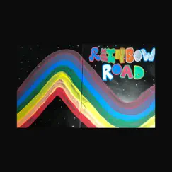 Rainbow Road - Single by Yo Kylo album reviews, ratings, credits