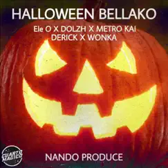 Halloween Bellako (feat. Wonka & Derick) Song Lyrics