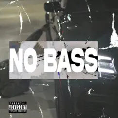 No Bass - Single by Gabe Jacx album reviews, ratings, credits