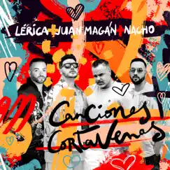 Canciones Cortavenas - Single by Lérica, Juan Magán & Nacho album reviews, ratings, credits