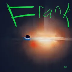 Frank EP by CJahVoid album reviews, ratings, credits