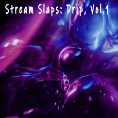 Stream slaps: drip, Vol. 1 by Rocket Unlimited album reviews, ratings, credits