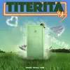 Titerita 4A3 - Single album lyrics, reviews, download