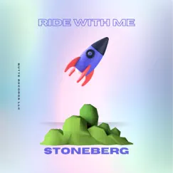 Ride With Me - Single by Stoneberg album reviews, ratings, credits