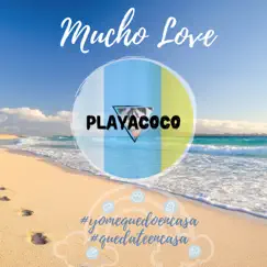 Mucho Love Song Lyrics