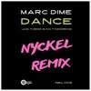 Dance Like There Is No Tomorrow (NYCKEL Remix) - Single album lyrics, reviews, download