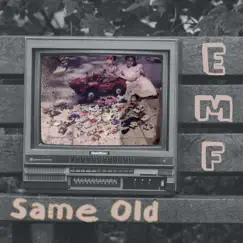Same Old - Single by EMF album reviews, ratings, credits