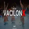 Fue Un Vacilon - Single album lyrics, reviews, download