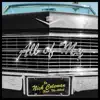All of My (feat. The Adoni) - Single album lyrics, reviews, download