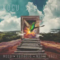 Kogu See Vagi - Single by Mose, Yemanjo & Matia Kalli album reviews, ratings, credits