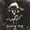 Goïn’Ön - Single album lyrics, reviews, download