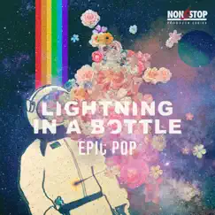 Lightning In a Bottle - Epic Pop - EP by Warner Chappell Production Music, Chase Baker & Aaron David Anderson album reviews, ratings, credits