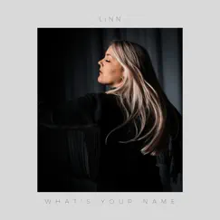 What's Your Name - Single by LiNN album reviews, ratings, credits