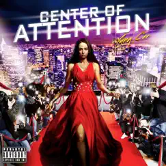 Center of Attention Song Lyrics