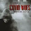 Covid Woes - Single album lyrics, reviews, download