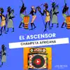El Ascensor - Champeta Africana - Single album lyrics, reviews, download