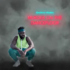 Murder on the Dancefloor Song Lyrics