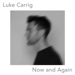 Now and Again Song Lyrics