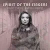 Spirit of the Singers (with Hannah Brine) [Live] - Single album lyrics, reviews, download