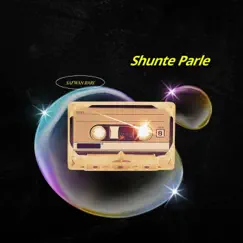 Shunte Parle Song Lyrics