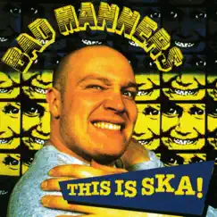 This Is Ska! by Bad Manners album reviews, ratings, credits