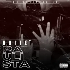 Noite Paulista - Single by MC LUKINHAS SA & C4 album reviews, ratings, credits