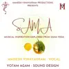 Sama Musical Inspiration Explored from Sama Veda (feat. Yotam Agam) - Single album lyrics, reviews, download