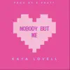 Nobody But Me - Single album lyrics, reviews, download