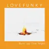 Burn Up the Night - Single album lyrics, reviews, download
