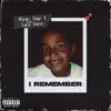 I Remember (feat. Sara Shine) - Single album lyrics, reviews, download