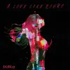 A Love Like Yours album lyrics, reviews, download