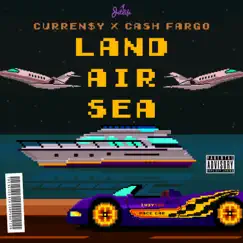 Land Air Sea - EP by Curren$y album reviews, ratings, credits