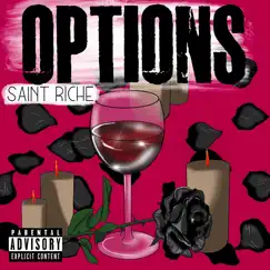 Options - Single by Saint Riché album reviews, ratings, credits