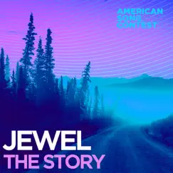 The Story (From “American Song Contest”) - Single by Jewel album reviews, ratings, credits