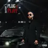 Plug N Play - Single album lyrics, reviews, download