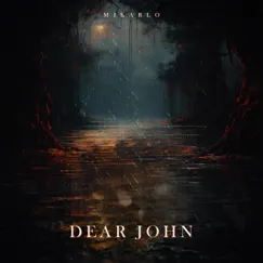 Dear John - Single by Mikarlo album reviews, ratings, credits