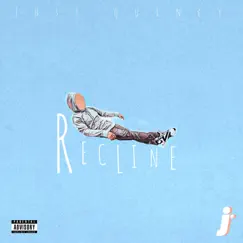 Recline - Single by Just Quincy album reviews, ratings, credits