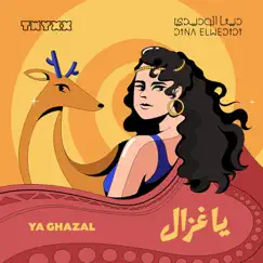 Ya Ghazal (feat. Twyxx) Song Lyrics