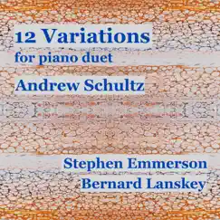12 Variations for Piano Duet - EP by Bernard Lanskey & Stephen Emmerson album reviews, ratings, credits