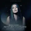 Procuro Olvidarte (feat. Amargue Sessions) - Single album lyrics, reviews, download