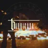 Barricada (feat. Silas, Abyecto, Tekmed, Fakrap, Kotalkhan Lfc, Sirak) - Single album lyrics, reviews, download