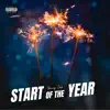 Start of the Year - Single album lyrics, reviews, download